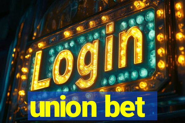 union bet